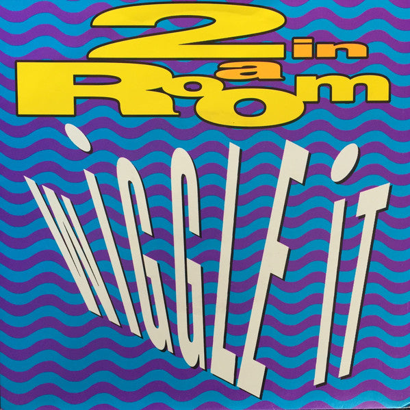 2 In A Room : Wiggle It (7", Single, Ltd)