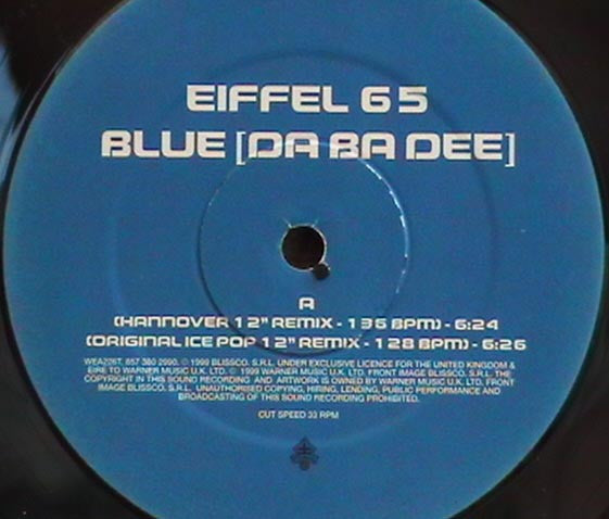 Eiffel 65 : Blue (Da Ba Dee) (12")