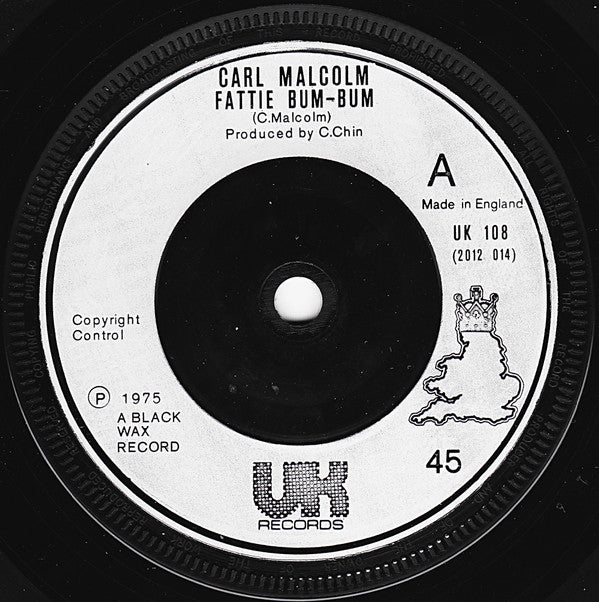 Carl Malcolm / Skin, Flesh & Bones : Fattie Bum-Bum / Bum-Bum Situation (7", Single, Inj)