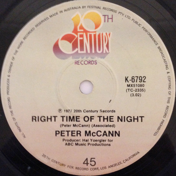 Peter McCann : Do You Wanna Make Love / Right Time Of The Night (7", Single)