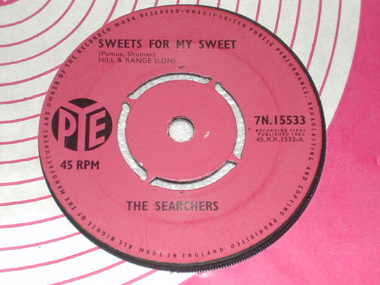 The Searchers : Sweets For My Sweet (7", Single, Pus)