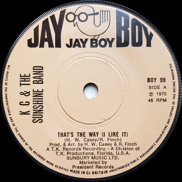 K C & The Sunshine Band* : That's The Way (I Like It) (7", Single, Sol)