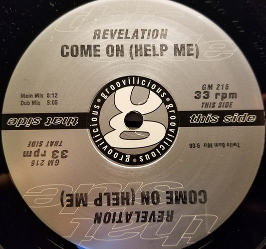 Revelation (7) : Come On (Help Me) (12")