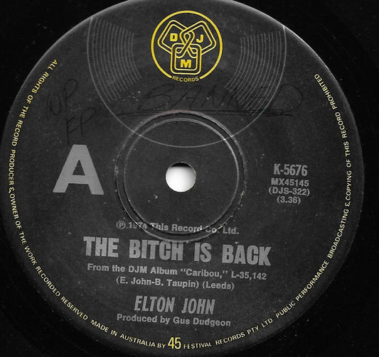 Elton John : The Bitch Is Back (7", Single)