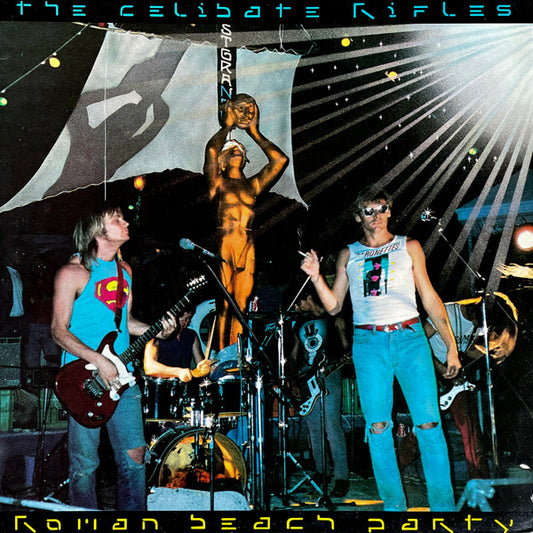 The Celibate Rifles : Roman Beach Party (LP, Album)