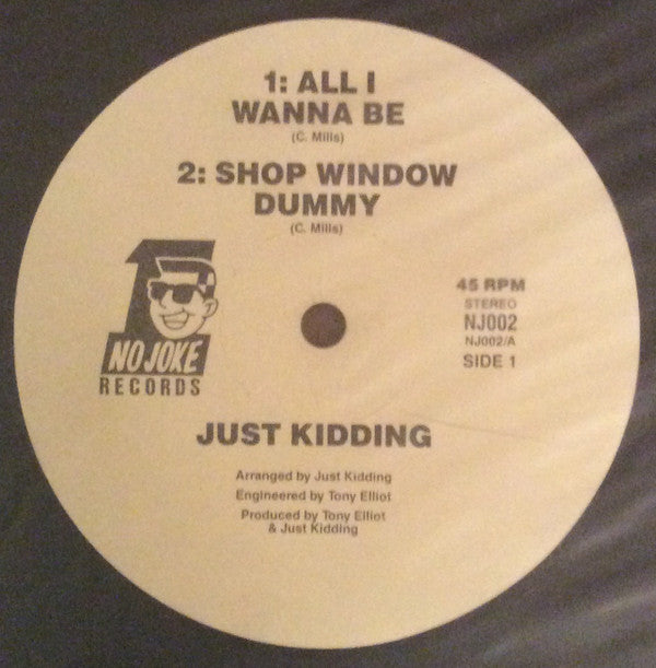 Just Kidding (4) : Just Kidding (12")