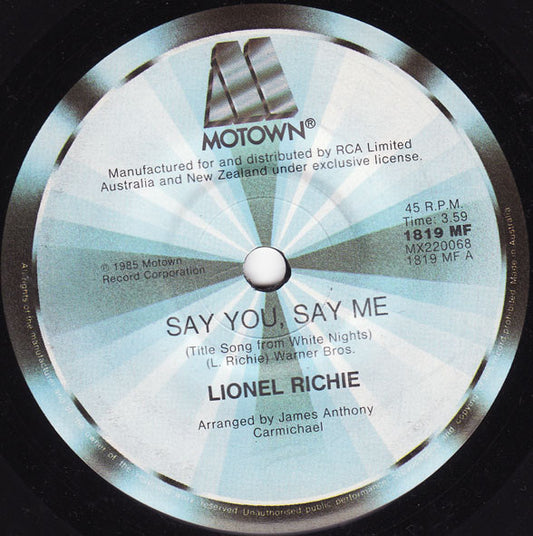 Lionel Richie : Say You, Say Me (7", Single, Gen)