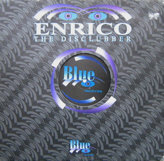 Enrico : The Disclubber (12")