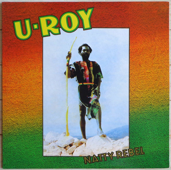 U-Roy : Natty Rebel (LP, Album, RE)