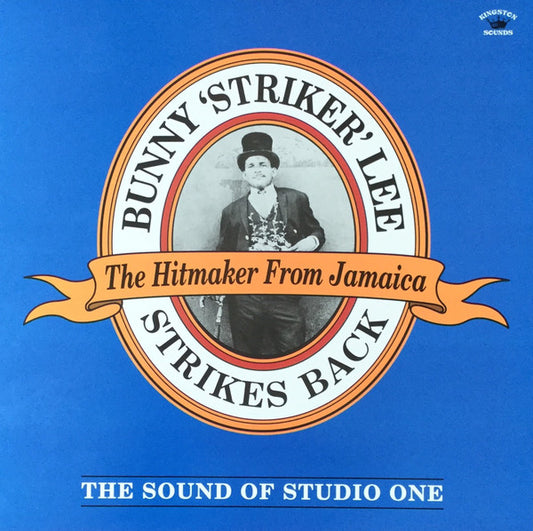 Bunny Lee : Bunny 'Striker' Lee Strikes Back (The Sound Of Studio One) (LP, Comp)