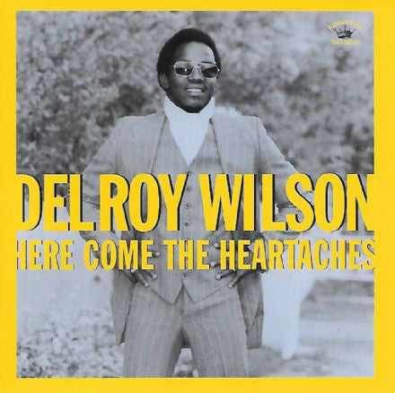 Delroy Wilson : Here Come The Heartaches (LP, Comp)