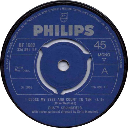 Dusty Springfield : I Close My Eyes And Count To Ten (7", Single, 3 P)
