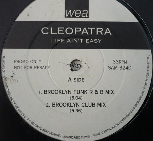 Cleopatra : Life Ain't Easy (12", Promo)