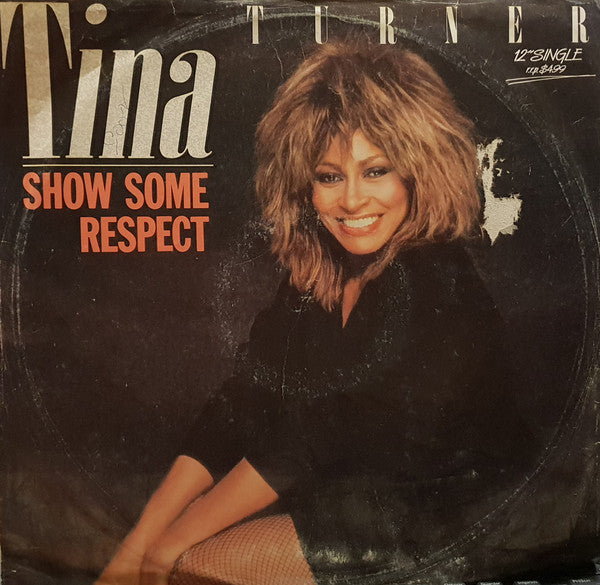 Tina Turner : Show Some Respect (12")