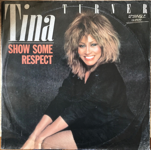 Tina Turner : Show Some Respect (12")