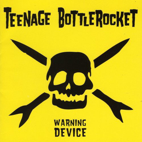 Teenage Bottlerocket : Warning Device (LP, Ltd, RP)