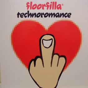 Floorfilla : Technoromance (12")