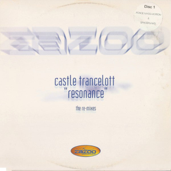 Castle Trancelott : Resonance (The Re-Mixes) (12", Dis)