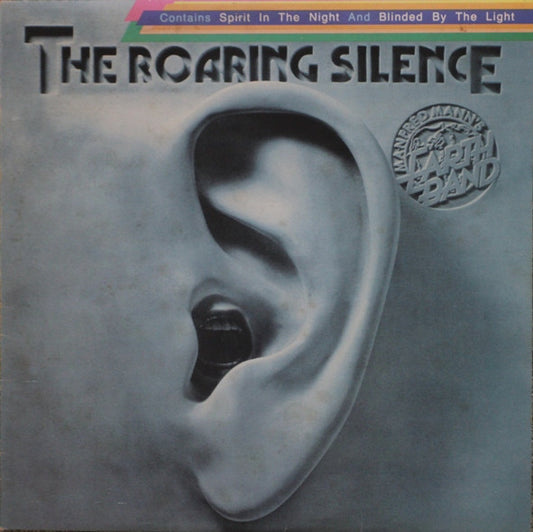 Manfred Mann's Earth Band : The Roaring Silence (LP, Album, RE)