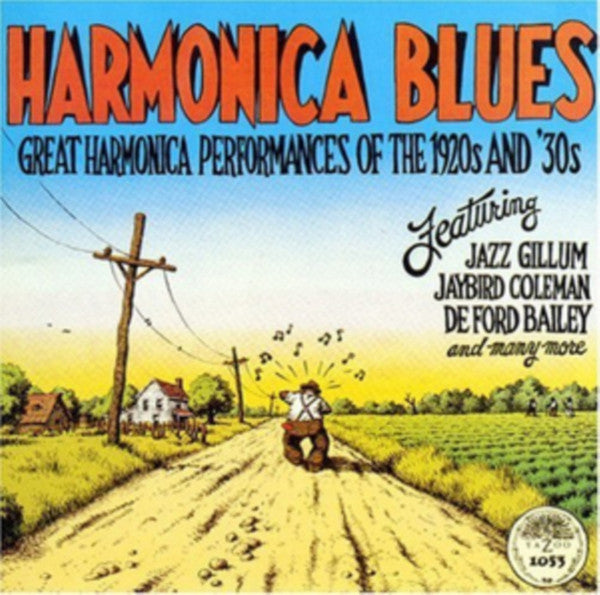 Various : Harmonica Blues: Great Harmonica Performances Of The 1920s And '30s (LP, Comp, RE, 180)