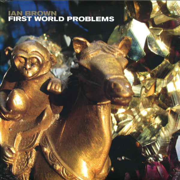 Ian Brown : First World Problems (12", Single)