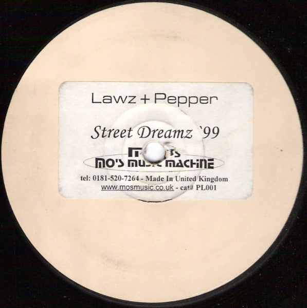Lawz + Pepper : Street Dreamz '99 (12", W/Lbl)