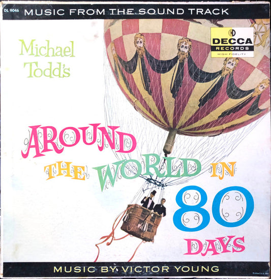 Victor Young : Michael Todd's Around The World In 80 Days - Music From The Sound Track (LP, Mono)