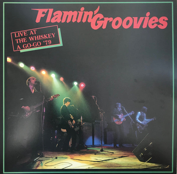 The Flamin' Groovies : Live At The Whiskey A Go-Go '79 (LP, Album, Ltd, Num, RE, RM, Red)