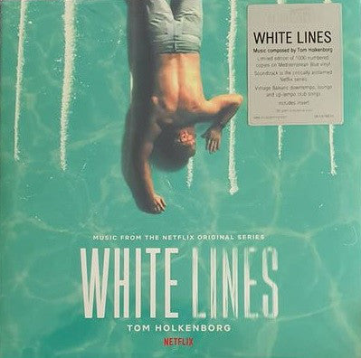 Tom Holkenborg : White Lines (Music From The Netflix Original Series) (2xLP, Album, Ltd, Num, Med)