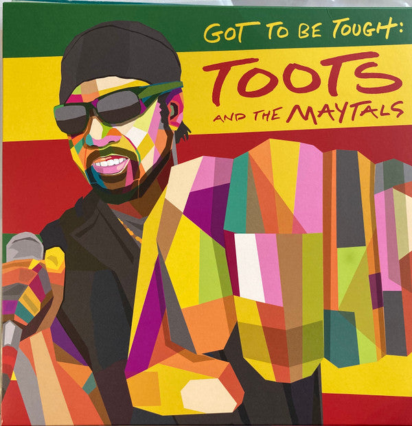 Toots & The Maytals : Got To Be Tough (LP, Album)