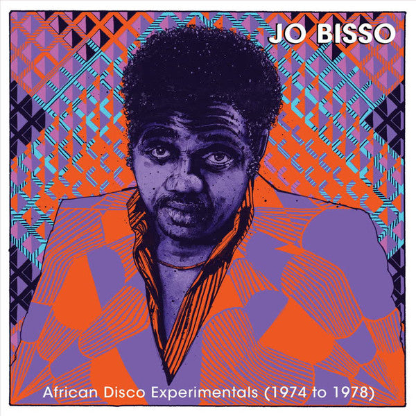 Jo Bisso : African Disco Experimentals (1974 To 1978) (2xLP, Comp)