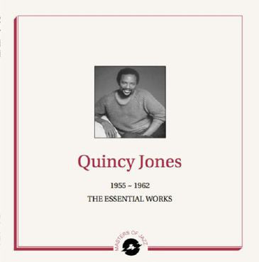 Quincy Jones : 1955-1962 The Essential Works (2xLP, Enh, Ltd)