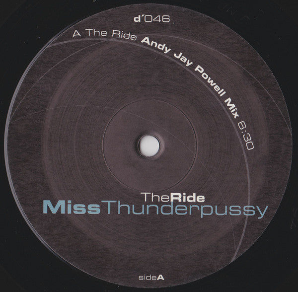 Miss Thunderpussy : The Ride (12")
