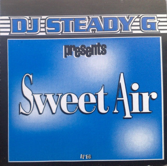 DJ Steady G : Sweet Air (12")