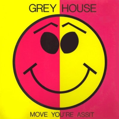 Greyhouse : Move You're Assit (12")