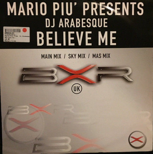 Mario Più presents DJ Arabesque : Believe Me (12")