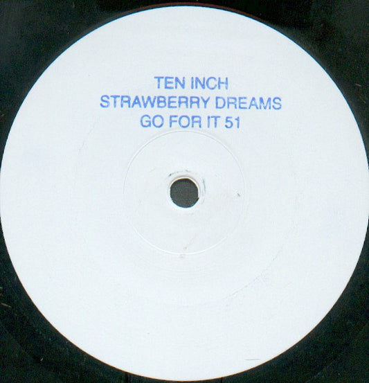 Ten Inch : Strawberry Dreams (12", W/Lbl, Sta)