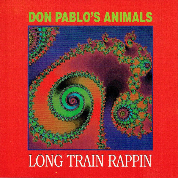Don Pablo's Animals : Long Train Rappin' (LP, Album)