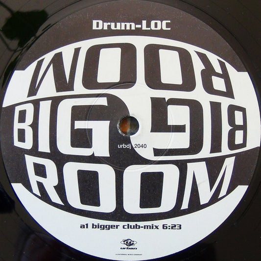 Big Room (3) : Drum-Loc (12")