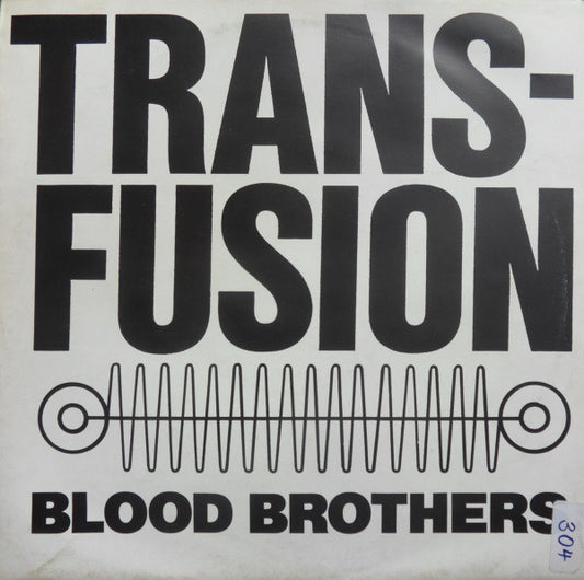 The Blood Brothers (2) : Transfusion (12")