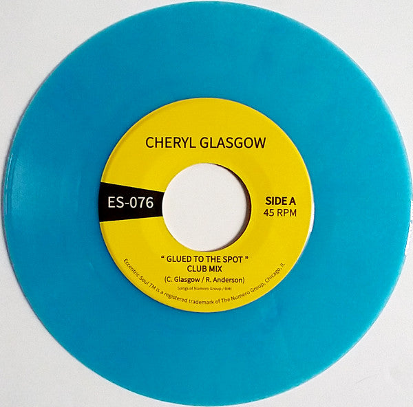 Cheryl Glasgow : Glued To The Spot (7", Single, Blu)