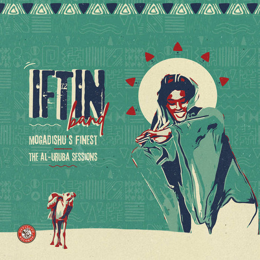 Iftin Band : Mogadishu's Finest: The Al​-​Uruba Sessions (2xLP, Comp, Card, Gat)