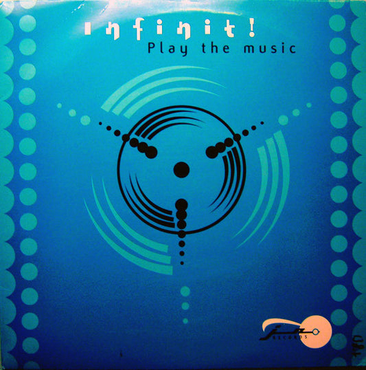 Infinit! : Play The Music (12")