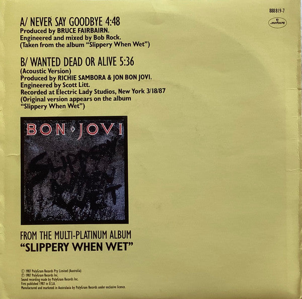 Bon Jovi : Never Say Goodbye (7", Single)