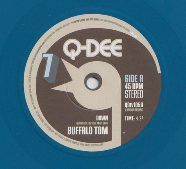 Buffalo Tom : Down / She's Not Your Thing (7", Single, Ltd, Blu)