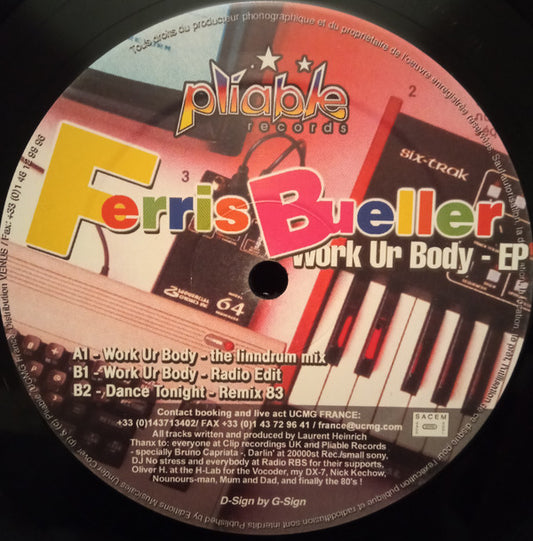 Ferris Bueller : Work Ur Body - EP (12", EP)