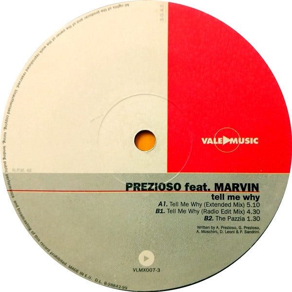 Prezioso Feat. Marvin : Tell Me Why (12")