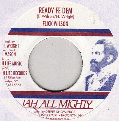 Flick Wilson : Ready Fe Dem (7")