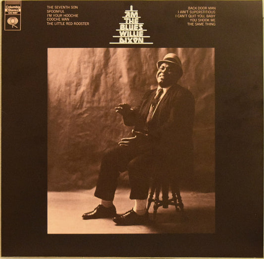 Willie Dixon : I Am The Blues (LP, Album, RE, 180)