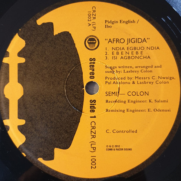 The Semi-Colon : Ndia Egbuo Ndia (Afro Jigida) (LP, Album, RE + 7", Ltd, RE)